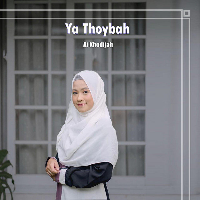 Ya Thoybah