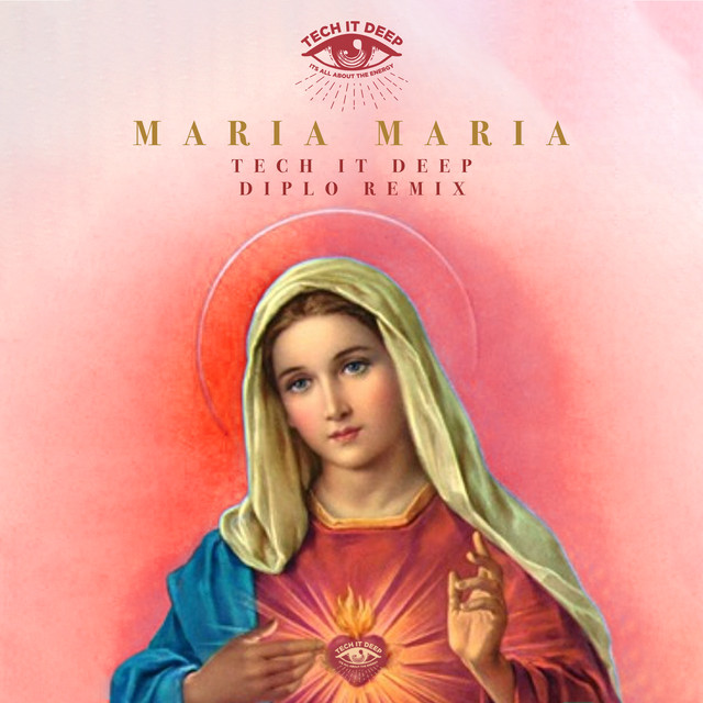 Maria Maria - Diplo Remix