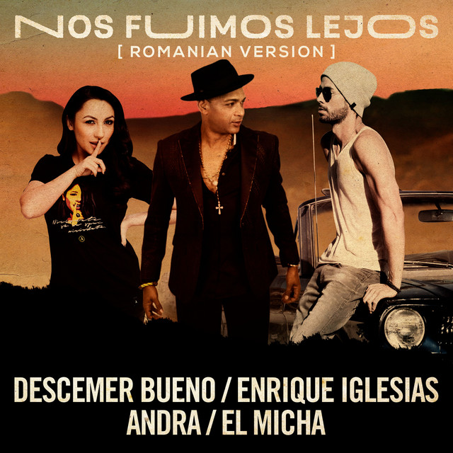 Nos Fuimos Lejos (feat. El Micha) - Romanian Version