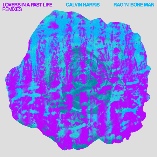 Lovers In A Past Life (with Rag'n'Bone Man) - Ampersounds Remix