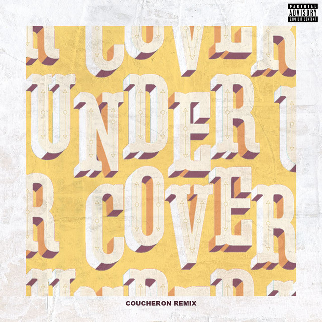 Undercover - Coucheron Remix