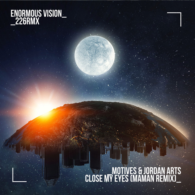 Close My Eyes - MaMan Remix