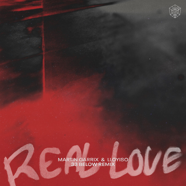 Real Love - 33 Below Remix