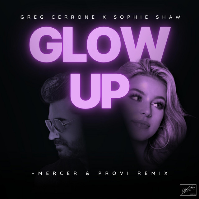 Glow Up (Mercer & Provi Remix)