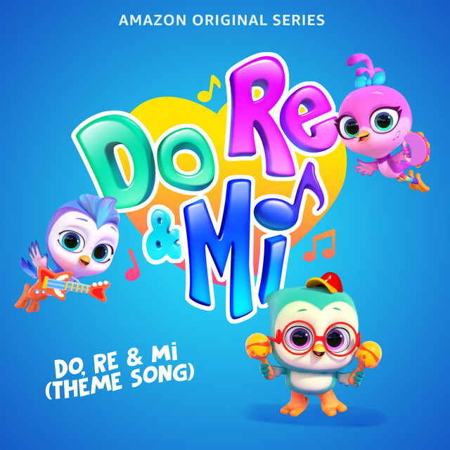 Do, Re & Mi (Theme Song) - From “Do, Re & Mi”