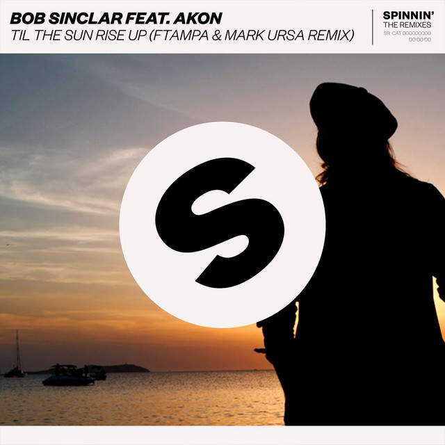 Til the Sun Rise Up (feat. Akon) - FTampa & Mark Ursa Remix