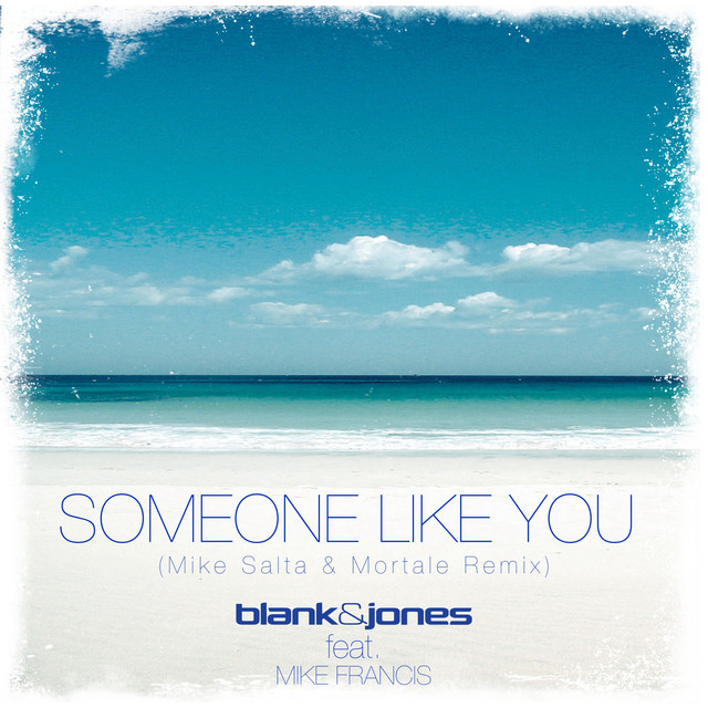 Someone Like You - Mike Salta & Mortale Remix