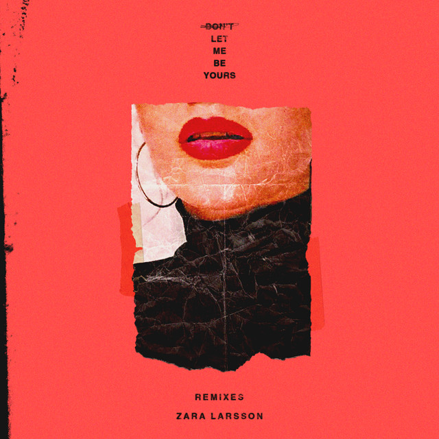 Don't Let Me Be Yours - Black Chiney Remix