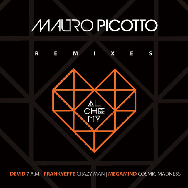 7am - Mauro Picotto Remix