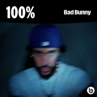 100% Bad Bunny