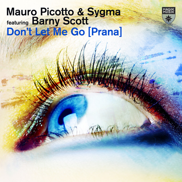 Don’t Let Me Go [Prana] - Chill Mix