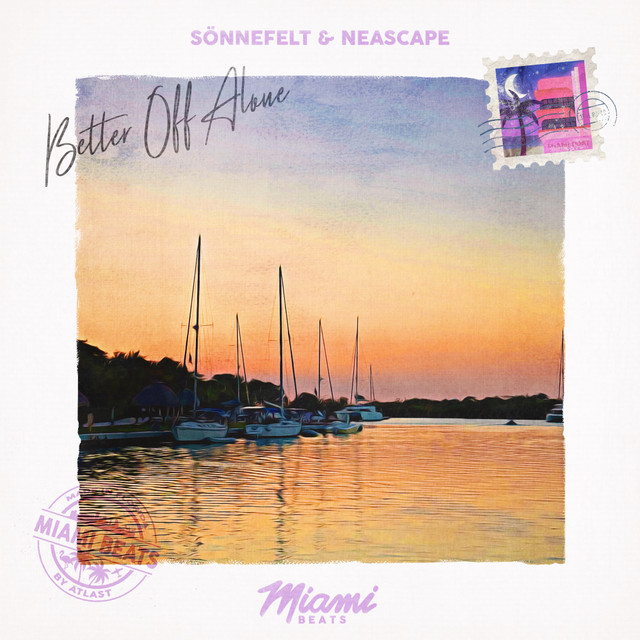 Better Off Alone