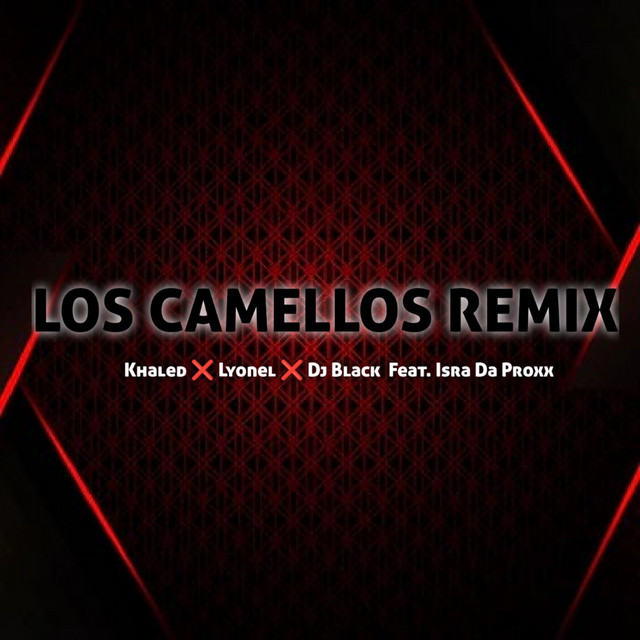Los Camellos - Remix