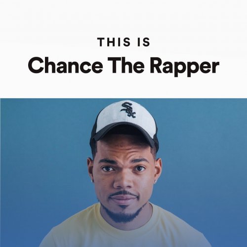 This Is Chance The Rapper
