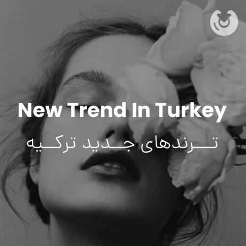 New Trend In Turkey