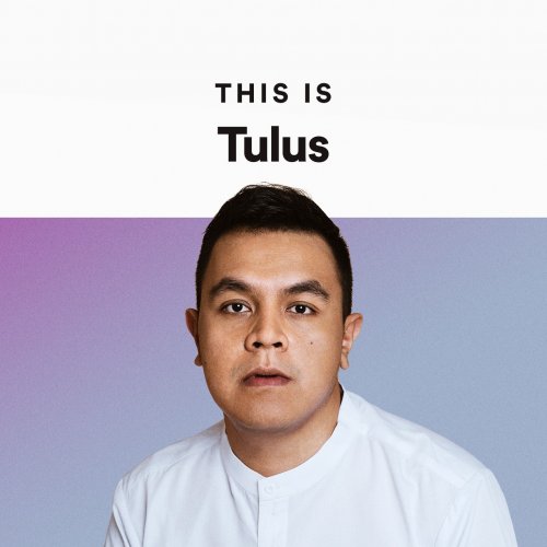 This Is: Tulus