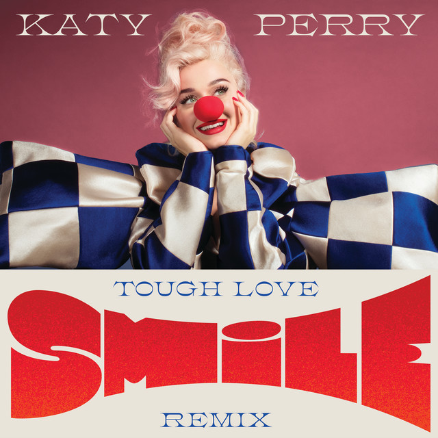 Smile - Tough Love Remix