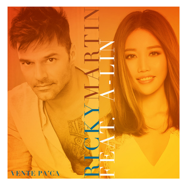 Vente Pa' Ca (feat. A-Lin)