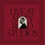 My Oasis (Live At Abbey Road Studios)