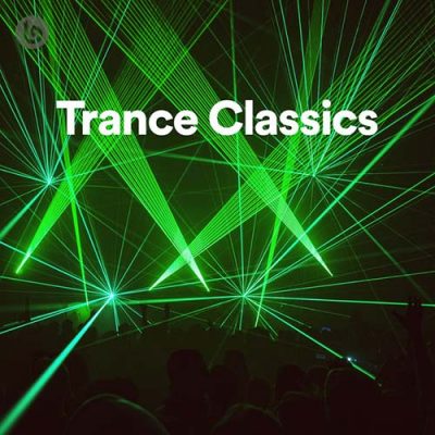 Trance Classics (Playlist)
