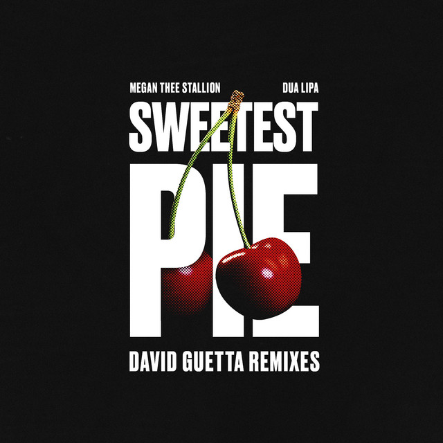Sweetest Pie - David Guetta Festival Remix