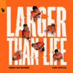 Larger Than Life Extended Club Mix