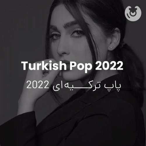Turkish Pop 2022