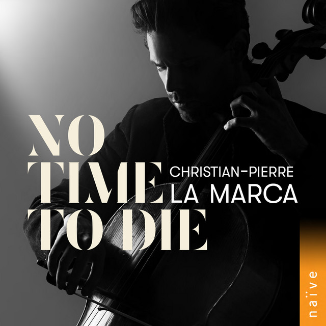 No Time to Die - Arr. for Solo Cello by Christian-Pierre La Marca