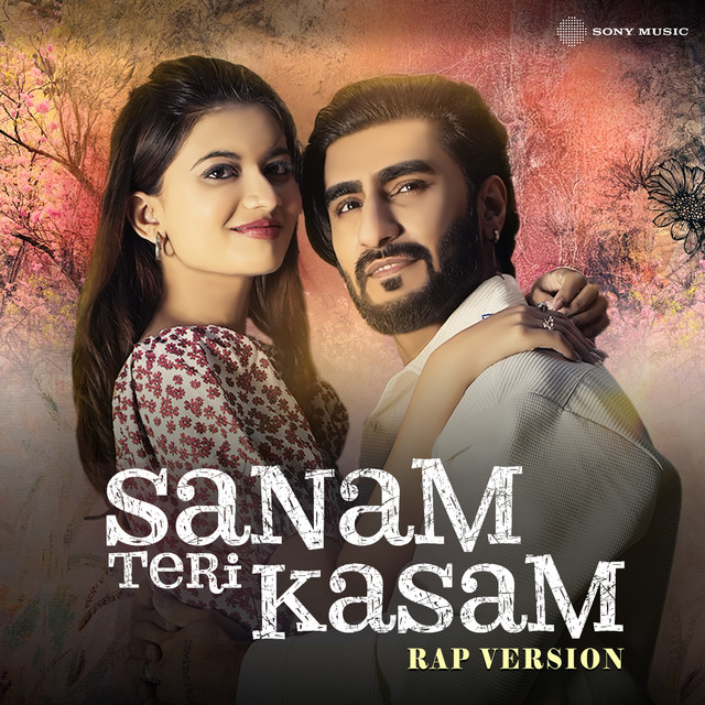 Sanam Teri Kasam - Rap Version