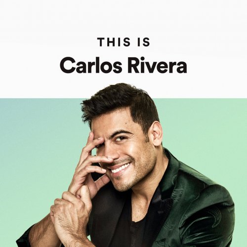This Is Carlos Rivera