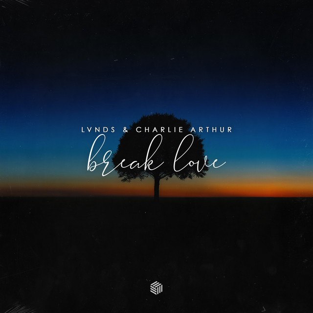 Break Love - Extended Mix