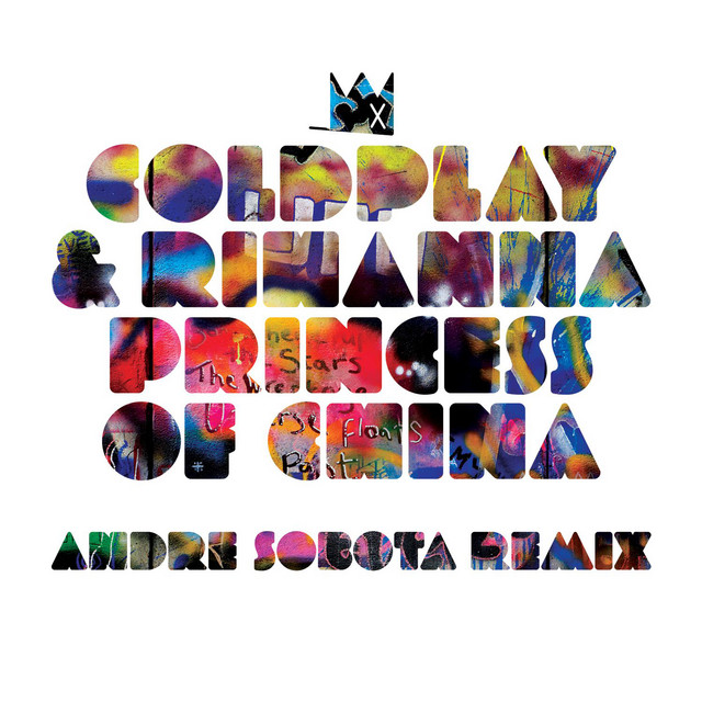 Princess of China - Andre Sobota Remix