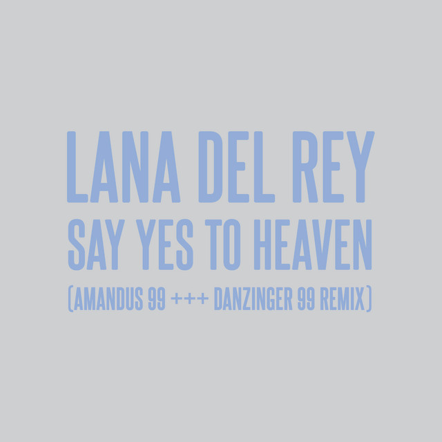 Say Yes To Heaven - AMANDUS 99 +++ DANZINGER 99 Remix