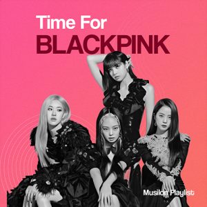 Time For BLACKPINK