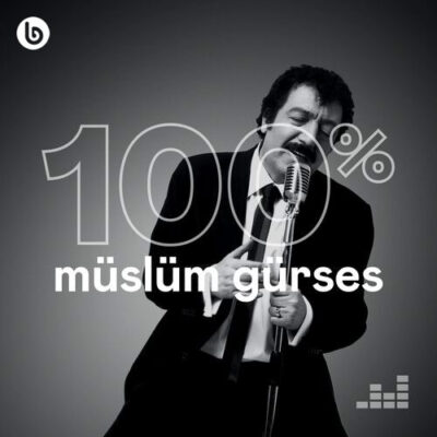 100% Müslüm Gürses