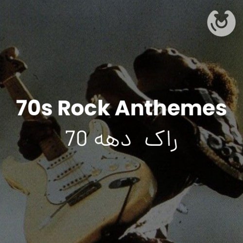 70s Rock Anthems