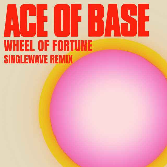 Wheel of Fortune - Singlewave Remix