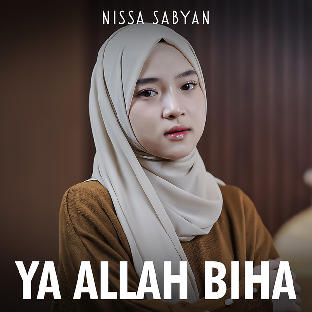 Ya Allah Biha