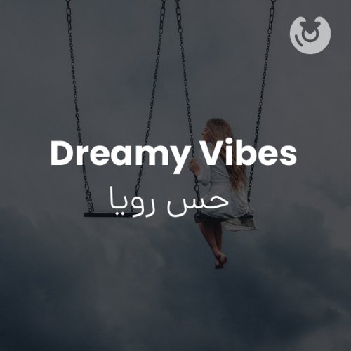 Dreamy Vibes