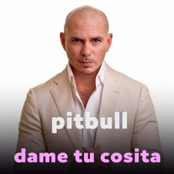 Dame tu cosita