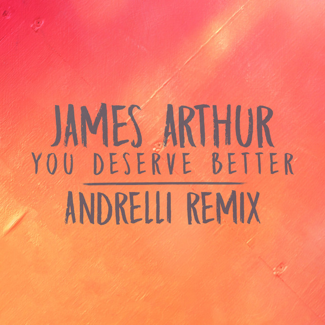 You Deserve Better - Andrelli Remix
