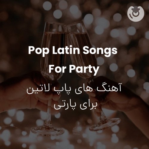 Pop Latin Songs For Party