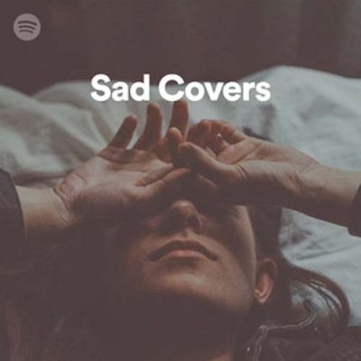 Sad Covers (Playlist)