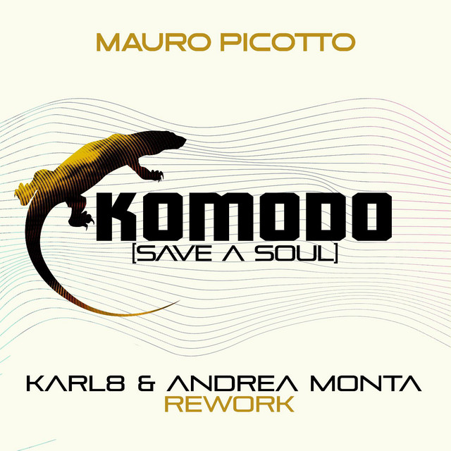 Komodo (Karl8 & Andrea Monta Rework)