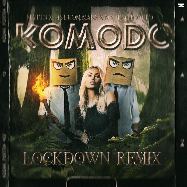 Komodo - Lockdown Remix