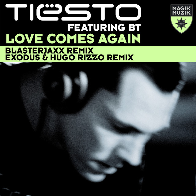 Love Comes Again (feat. BT) - Exodus & Hugo Rizzo Remix