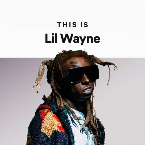 This Is Lil Wayne