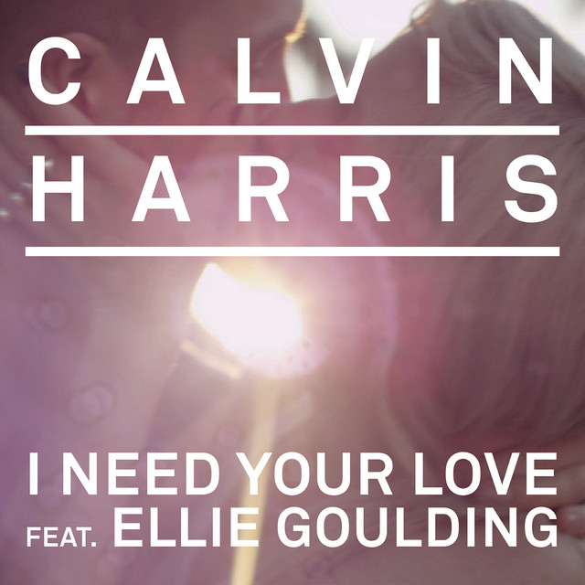 I Need Your Love (feat. Ellie Goulding) - Jacob Plant Remix