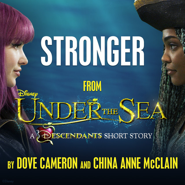 Stronger - From "Under the Sea: A Descendants Short Story"