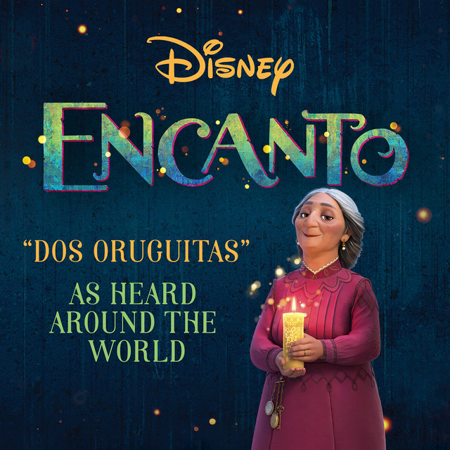Two Oruguitas - From "Encanto"/Soundtrack Version